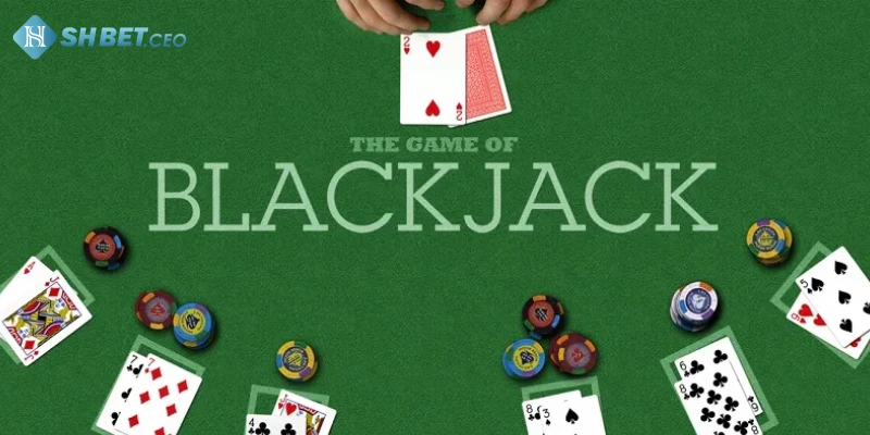 Hướng dẫn cách chơi Blackjack tại SHBET